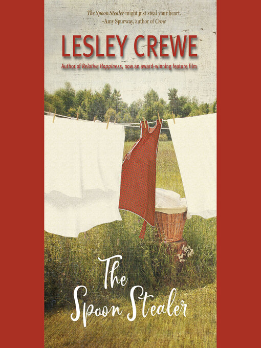 Title details for The Spoon Stealer by Lesley Crewe - Available